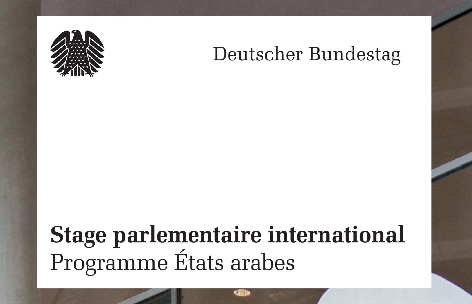 Le Bundestag Allemand lance un programme de stage parlementaire international à Berlin