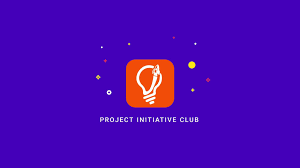 Appel à participations : Project Initiative Club