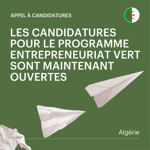 Appel à candidatures: Formation des porteurs de projets verts en Algérie, initiative The Switchers financé par l'UE