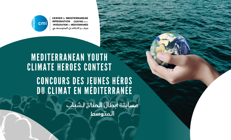 مركز التكامل المتوسطي يطلق مسابقة أبطال المناخ لشباب المتوسط
